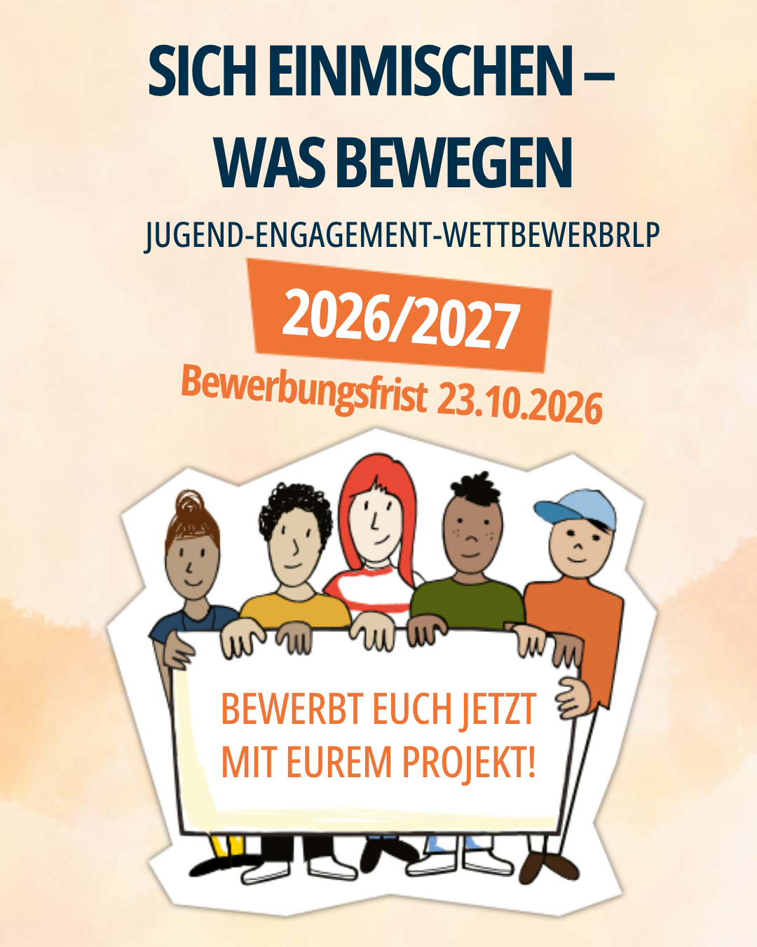 SO FUNKTIONIERT’S: BEWERBT EUCH MIT EUREM PROJEKT BIS ZUM 23.10.2026 - 1 SO FUNKTIONIERT’S: BEWERBT EUCH MIT EUREM PROJEKT BIS ZUM 23.10.2026 - 1