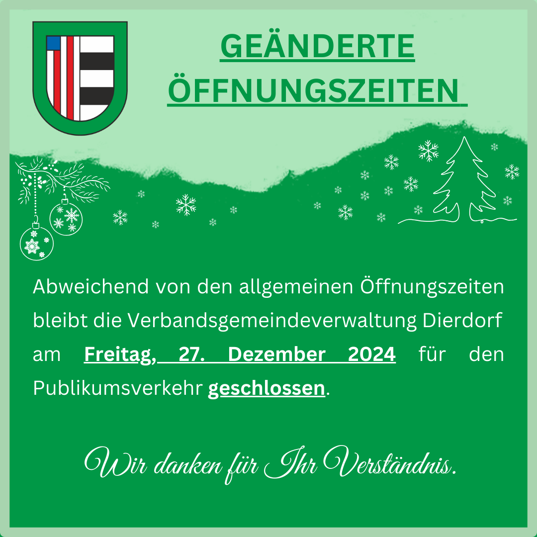 Geänderte Öffnungszeiten VG Dez. 24 - 1 Geänderte Öffnungszeiten VG Dez. 24 - 1